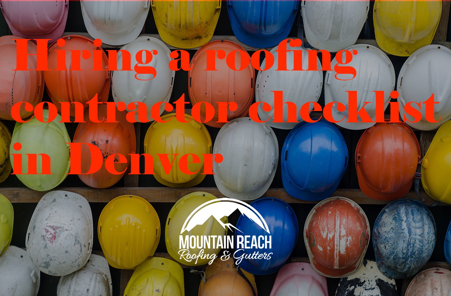 Hiring a roofing contractor checklist in Denver