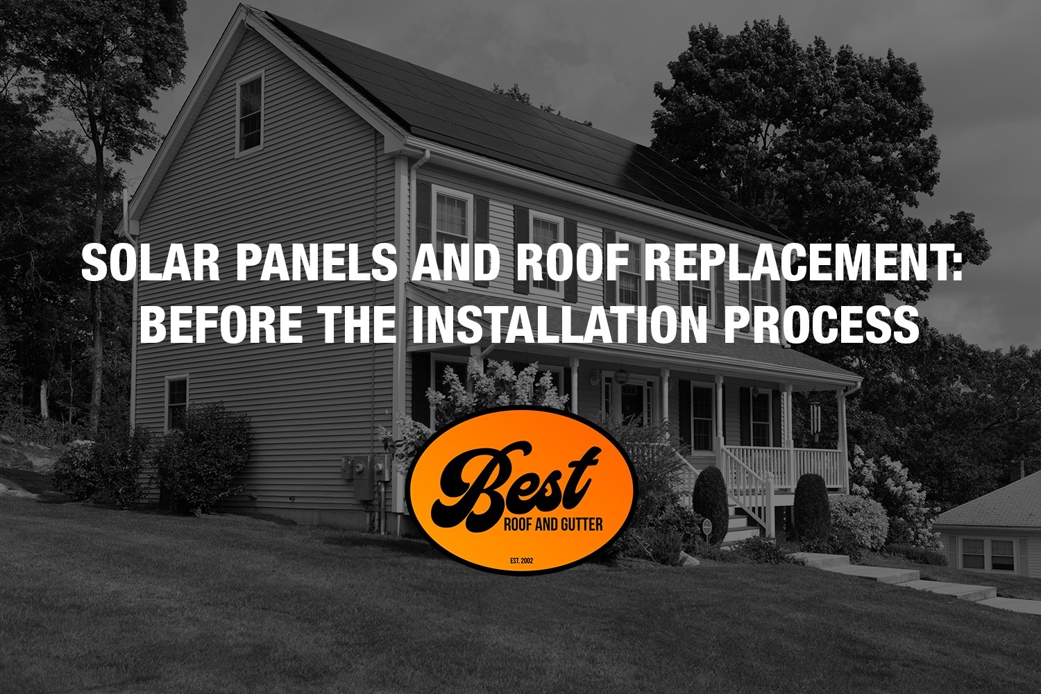 Solar Panels and Roof Replacement: Before the Installation Process